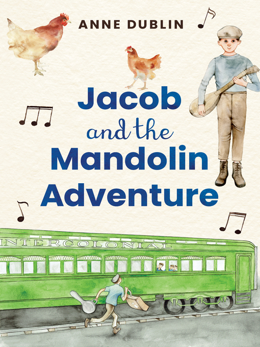Title details for Jacob and the Mandolin Adventure by Anne Dublin - Available